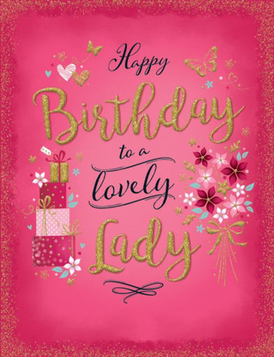 Picture of HAPPY BIRTHDAY TO A LOVELY LADY CARD